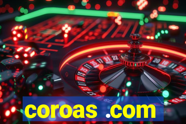 coroas .com